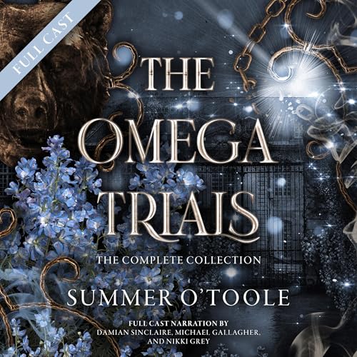 Cover of The Omega Trials Complete Series, Parts 1-3