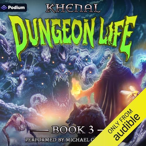Cover of Dungeon Life 3: An Isekai LitRPG