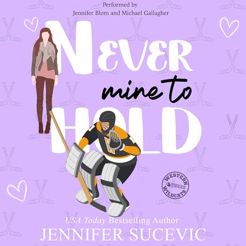 Cover of Never Mine to Hold