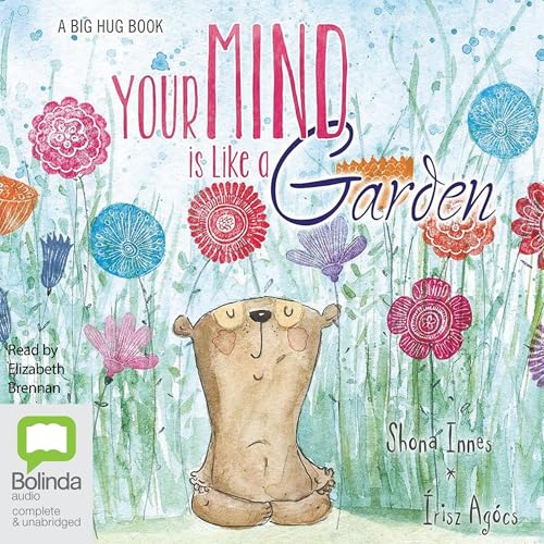 Cover of Your Mind Is Like a Garden