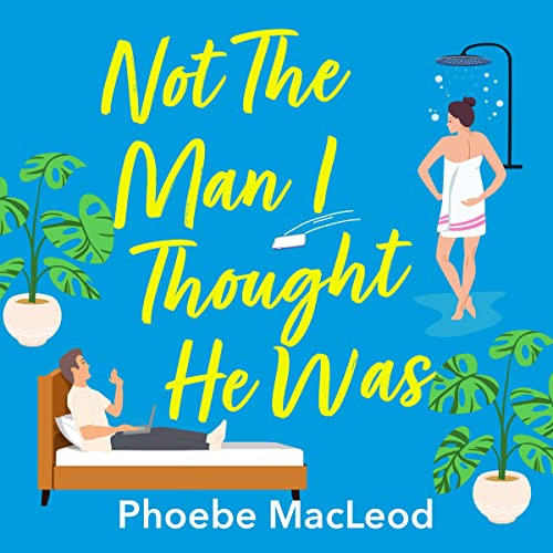 Cover of Not The Man I Thought He Was