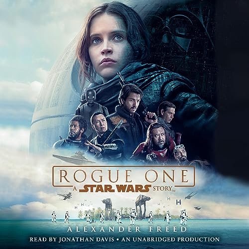 Cover of Rogue One: A Star Wars Story