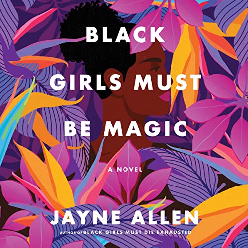 Cover of Black Girls Must Be Magic