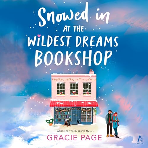 Cover of Snowed In at the Wildest Dreams Bookshop