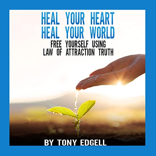 Cover of Heal Your Heart Heal Your World