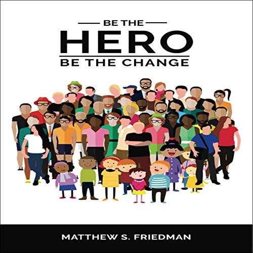 Cover of Be the Hero