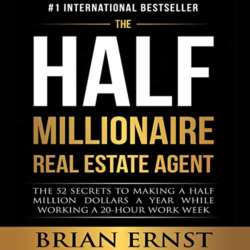 Cover of The Half Millionaire Real Estate Agent