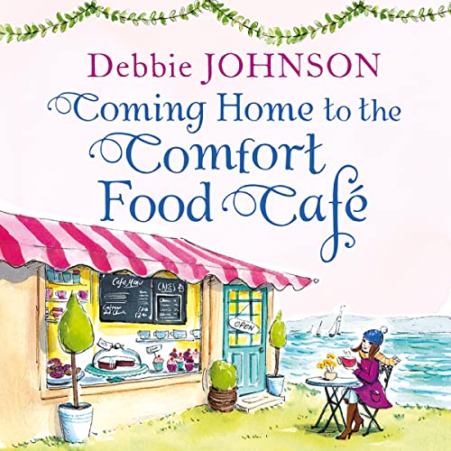 Cover of Coming Home to the Comfort Food Café