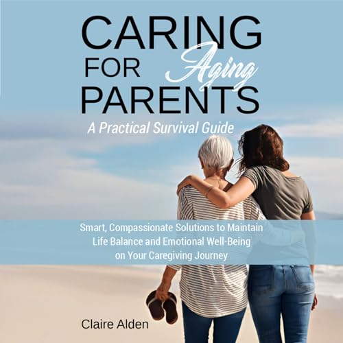 Cover of Caring for Aging Parents