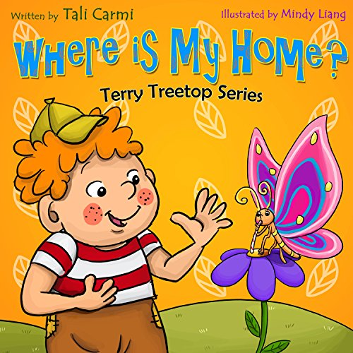 Cover of Terry Treetop: Where Is My Home?