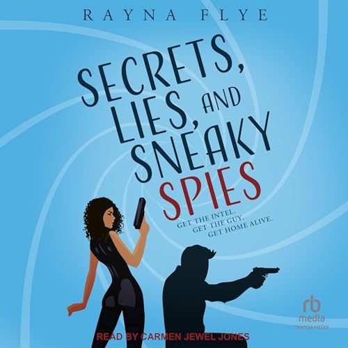 Cover of Secrets, Lies, and Sneaky Spies