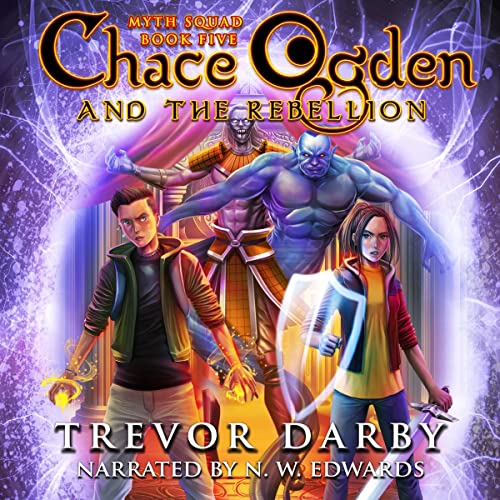 Cover of Chace Ogden and the Rebellion