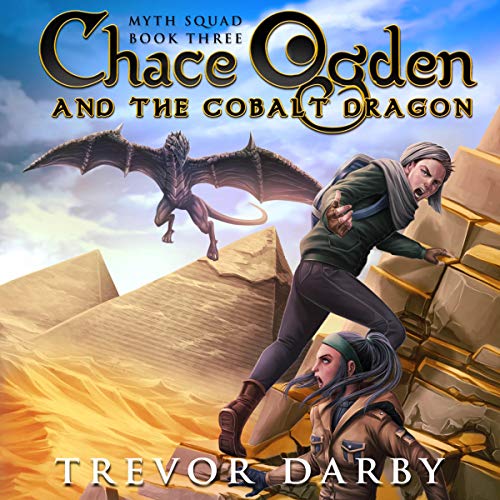 Cover of Chace Ogden and the Cobalt Dragon