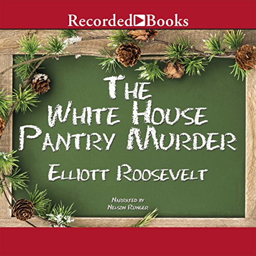 Cover of The White House Pantry Murder
