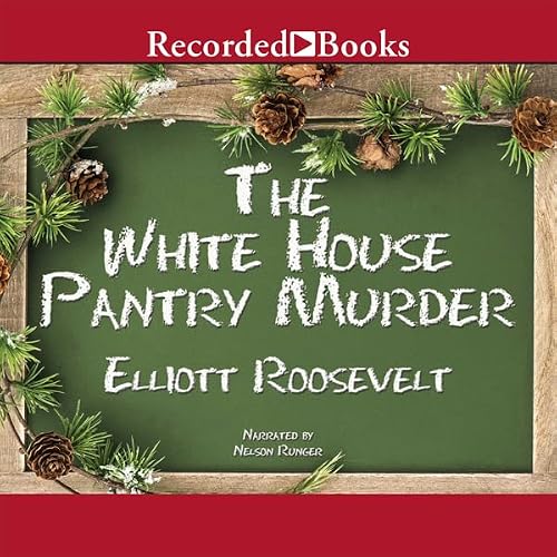 Cover of The White House Pantry Murder
