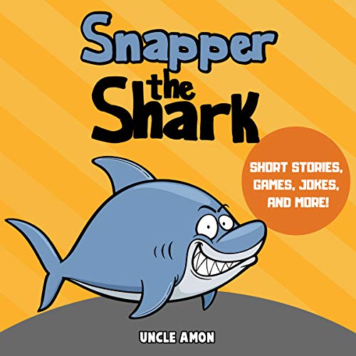 Cover of Snapper the Shark