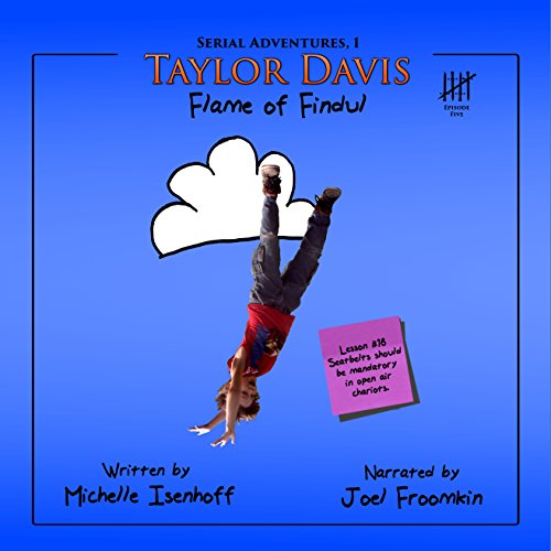 Cover of Taylor Davis: Flame of Findul, Episode 5