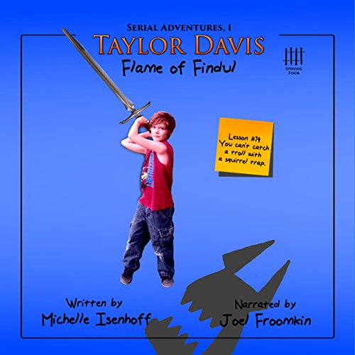 Cover of Taylor Davis: Flame of Findul, Episode 4
