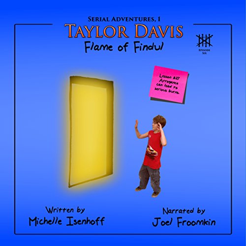 Cover of Taylor Davis: Flame of Findul, Episode 6