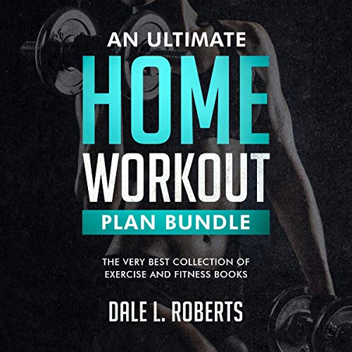 Cover of An Ultimate Home Workout Plan Bundle