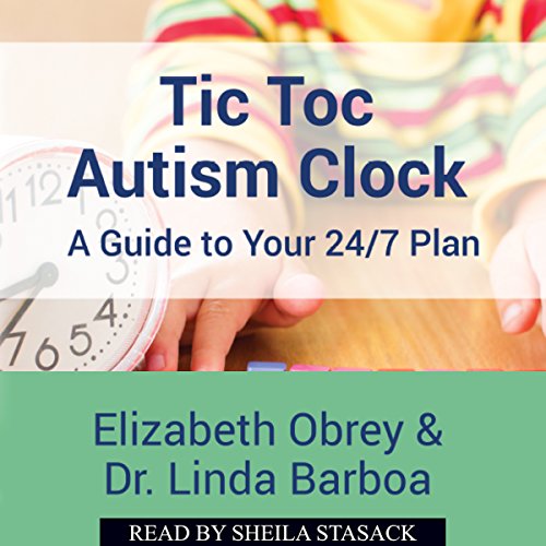 Cover of Tic Toc Autism Clock: A Guide to Your 24/7 Plan
