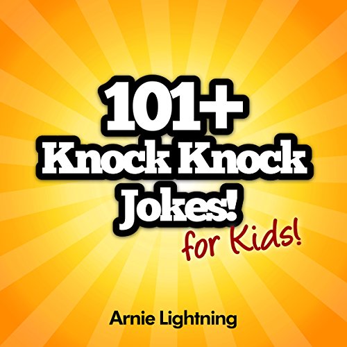 Cover of 101+ Knock Knock Jokes for Kids