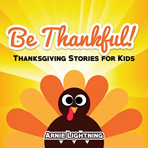 Cover of Be Thankful!