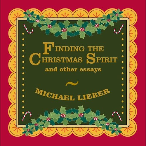 Cover of Finding the Christmas Spirit and Other Essays