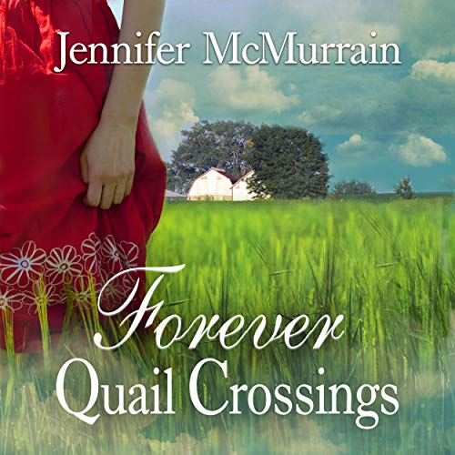 Cover of Forever Quail Crossings (Volume 4)