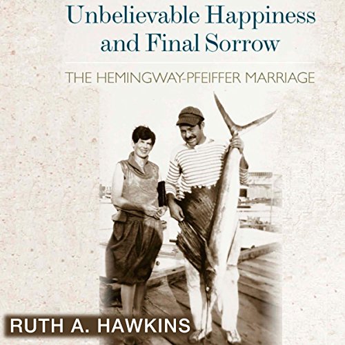 Cover of Unbelievable Happiness and Final Sorrow