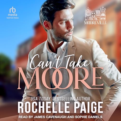 Cover of Can’t Take Moore