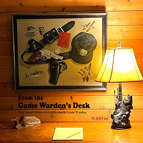 Cover of From the Game Warden's Desk