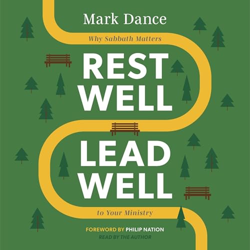 Cover of Rest Well, Lead Well