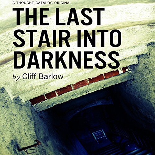 Cover of The Last Stair into Darkness