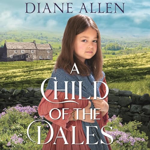 Cover of A Child of the Dales