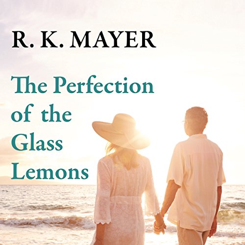Cover of The Perfection of the Glass Lemons
