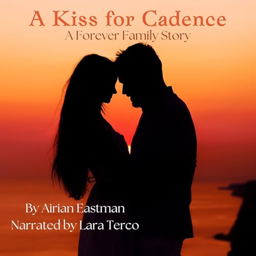 Cover of A Kiss for Cadence