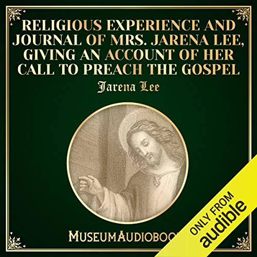 Cover of Religious Experience and Journal of Mrs. Jarena Lee, Giving an Account of Her Call to Preach the Gospel