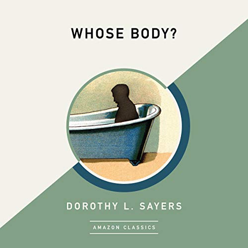 Cover of Whose Body? (AmazonClassics Edition)