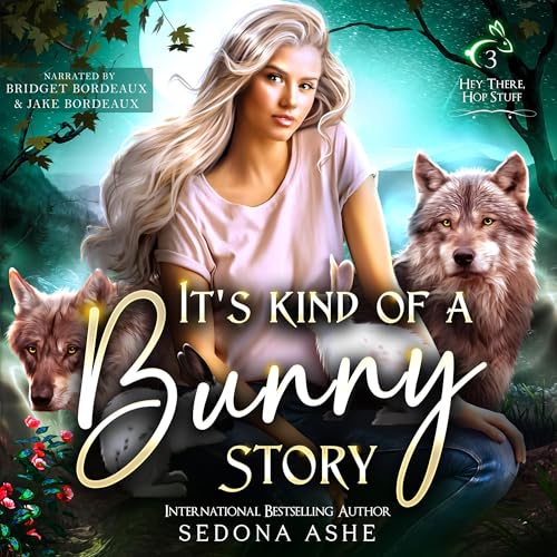 Cover of It's Kind of a Bunny Story