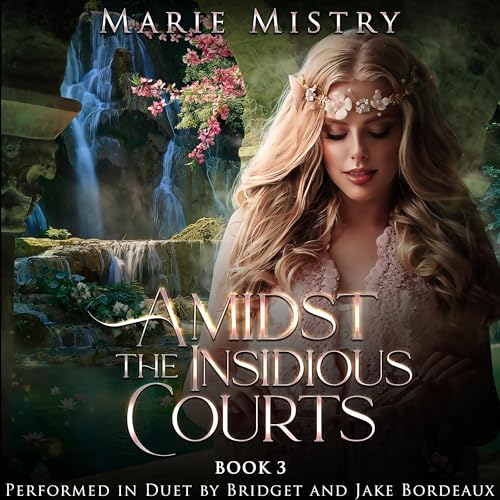 Cover of Amidst the Insidious Courts