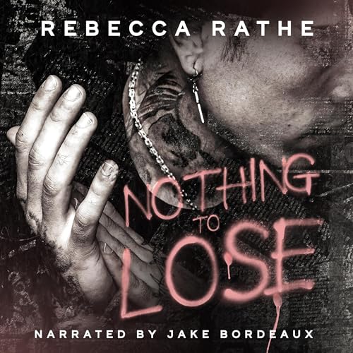 Cover of Nothing to Lose
