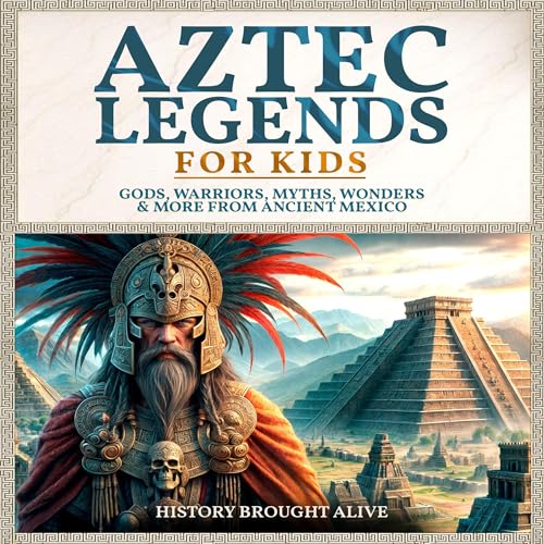 Cover of Aztec Legends for Kids