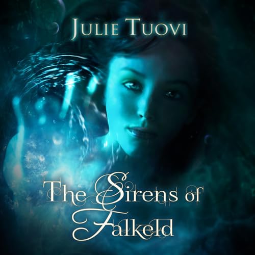 Cover of The Sirens of Falkeld
