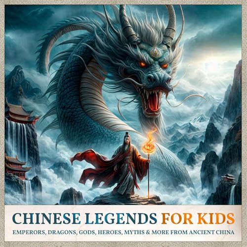 Cover of Chinese Legends for Kids