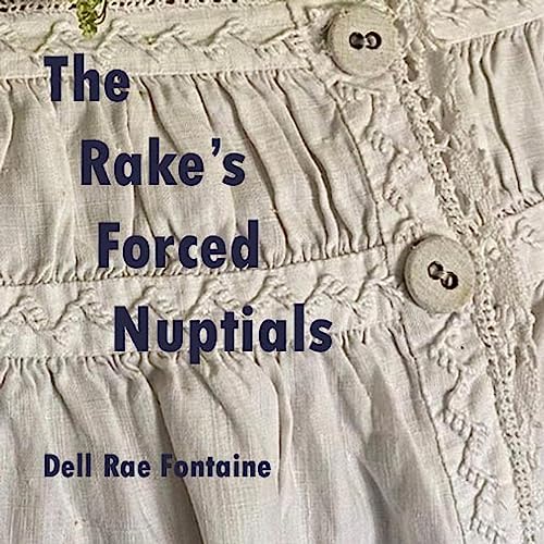 Cover of The Rake's Forced Nuptials
