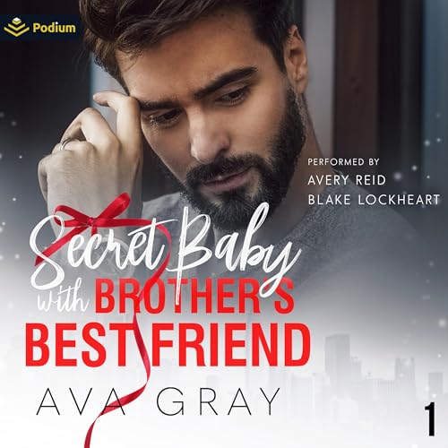 Cover of Secret Baby with Brother's Best Friend