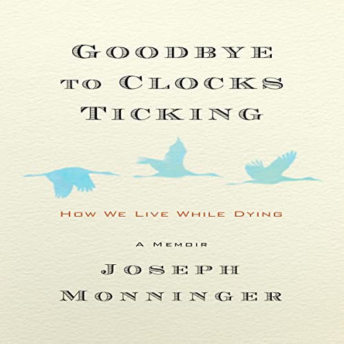 Cover of Goodbye to Clocks Ticking
