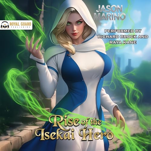 Cover of Rise of the Isekai Hero: A LitRPG Fantasy
