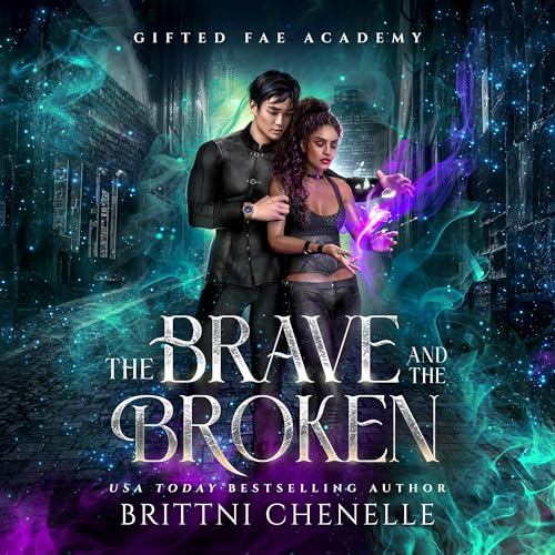 Cover of The Brave & the Broken